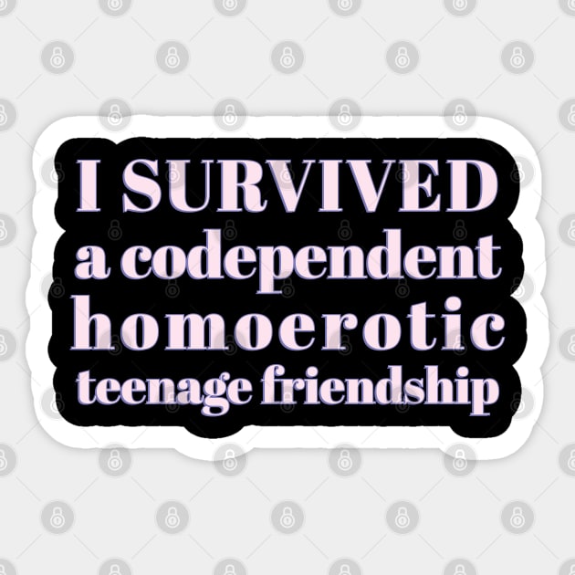 codependent homoerotic teenage friendship Sticker by peculiaritees 